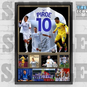 Pode incluir: Uma colagem enquadrada com uma camisa de futebol branca com o nome "PIROE" e o número "10" nas costas. A camisa é assinada pelo jogador. A colagem também inclui fotos do jogador em ação, vestindo a camisa, e celebrando com sua equipe.