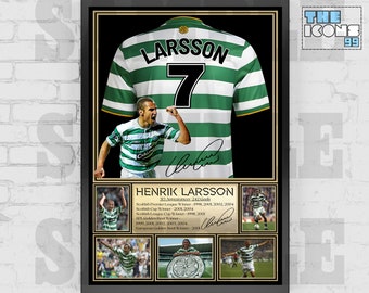 Celtic Legend Henrik Larsson Football Shirt Back Print / Poster / Framed Memorabilia / Collectible / Signed