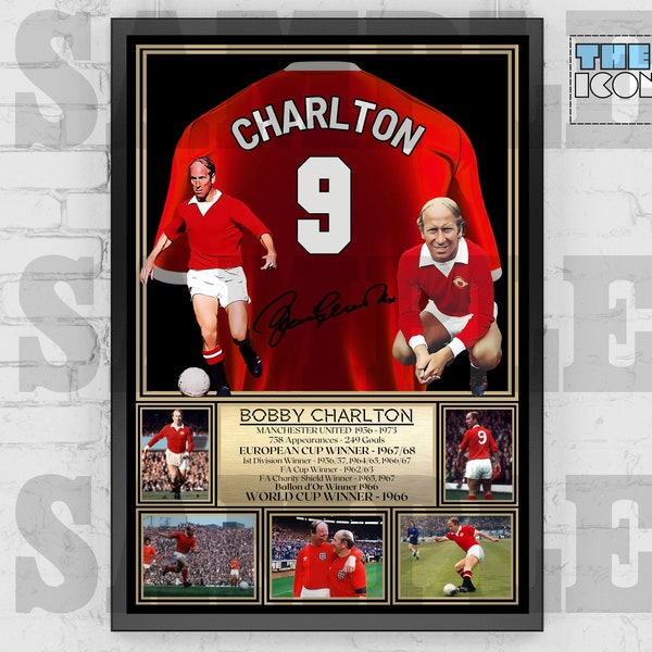 Man United Legend Bobby Charlton Football Shirt Back Print / Poster / Framed Memorabilia / Collectible / Signed