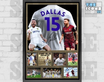 Leeds United legende Stuart Dallas voetbalshirt terug print LUFC / poster / ingelijste memorabilia / collectible / ondertekend