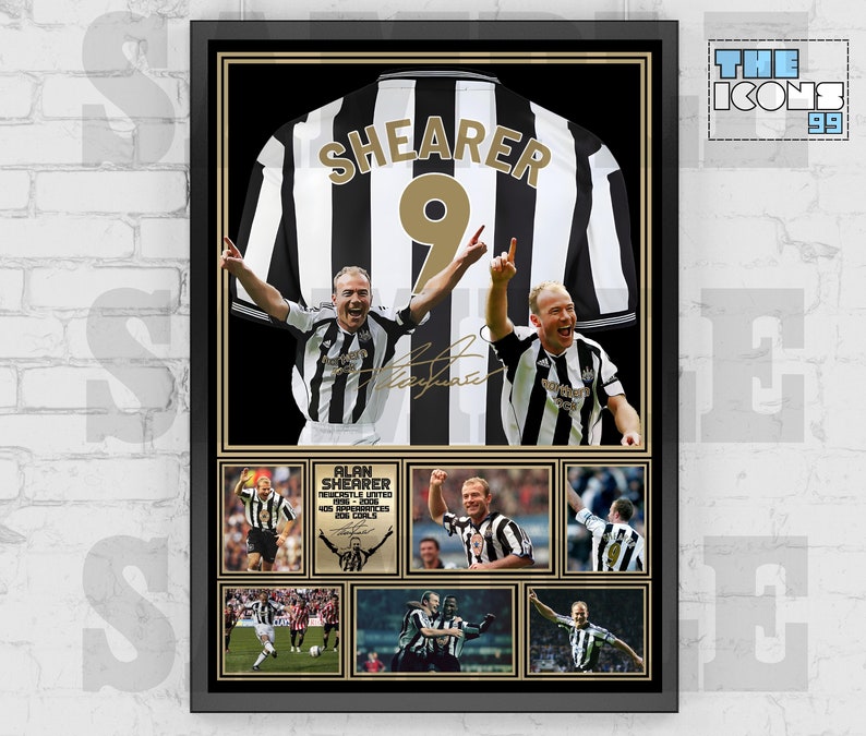 May include: Framed print of Alan Shearer, a Newcastle United football legend. The artwork includes a jersey with "SHEARER 9", images of Shearer in action, and his signature. The background is black with gold accents.