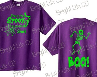 This is my Spooky Halloween shirt, Boo, skeleton, front, back, JPEG, PNG