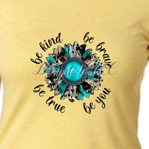 sii gentile, sii coraggioso, sii vero, sii tu Girasole, Western, Turchese, PNG, JPEG, download di file