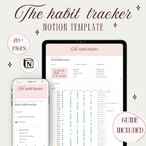 Może przedstawiać: Cyfrowy szablon do śledzenia nawyków dla Notion, wyświetlany na tablecie i smartfonie. Projekt ma miękką różowo-białą kolorystykę z tekstem "The habit tracker" i "NOTION TEMPLATE". Zawiera przewodnik i ponad 20 stron.