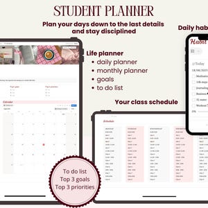 May include: Digital student planner interface displayed on a tablet and smartphone. The tablet shows a life planner, calendar, and class schedule. The smartphone displays a daily habit tracker. Text includes "Student Planner" and "Daily habit tracker."