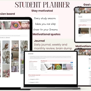 May include: Digital student planner displayed on a laptop and two tablets. The planner includes sections for a vision board, journal, goal gallery, and motivational prompts. Text on the screen includes "Student Planner", "Stay motivated", and "Journal".