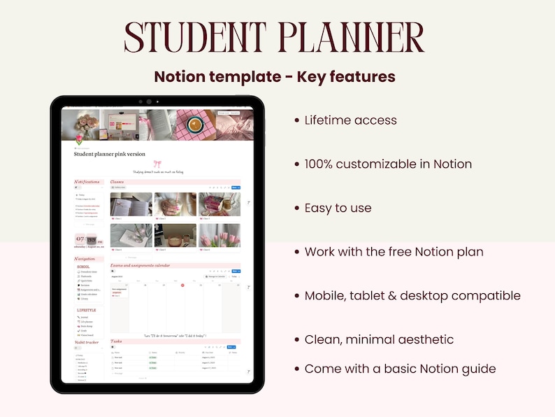 May include: A digital student planner displayed on a black tablet. The screen shows a pink-themed Notion template with the title "Student Planner." Text on the screen includes "Lifetime access," "100% customizable," and "Easy to use."