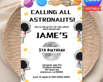 May include: A white birthday invitation with a space theme. It features a cartoon astronaut, planets, stars, and a moon. The text reads "Calling All Astronauts!" and "Jame's 5th Birthday".