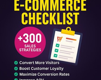 E-commerce Checklist: 300+ Sales-Boosting Checkpoints