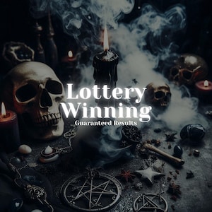 Lottery Winning Spell - Lucky Win Lottery Spell - Instant Lotto Jackpot Hex