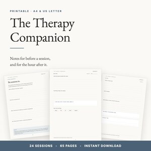 Può includere: Un documento di terapia stampabile in formato A4 e US letter. Il titolo recita The Therapy Companion, con il sottotitolo Notes for before a session, and for the hour after it. Tre pagine mostrano sezioni a righe per le note della sessione.