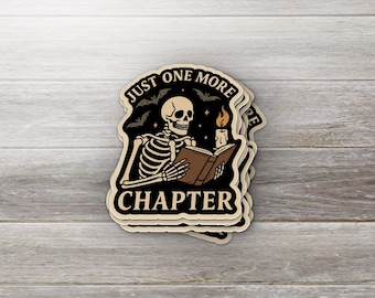 Just One More Chapter Sticker | Skeleton Bookish Vinyl | Spooky Reading Sticker | Halloween Gift | Book Lover Laptop & Kindle Decal