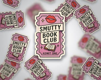 Smutty Book Club Ticket Sticker - Romance Book Lover Gift - Spicy Reader Vinyl Decal