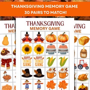 May include: Thanksgiving memory game with 30 pairs to match. The game features illustrations of pumpkins, turkeys, sunflowers, corn, and other fall-themed images. The words "Thanksgiving Memory Game" are at the top of the cards.
