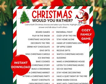 May include: A festive printable Christmas game titled "Christmas Would You Rather?" with a red and green border. The game presents holiday-themed choices, a Christmas tree graphic, and the words "Instant Download" and "Cozy Family Game".