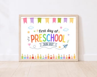 First Day of Preschool Sign Printable, Back to School Photo Prop, First Day of School Photo Sign, 2026, Instant Download
