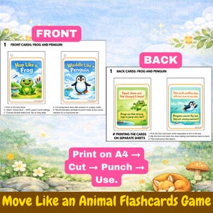 May include: Educational flashcards for a children's game, featuring a frog and penguin. The cards have instructions to hop like a frog and waddle like a penguin. The image includes instructions to print, cut, punch, and use the cards.