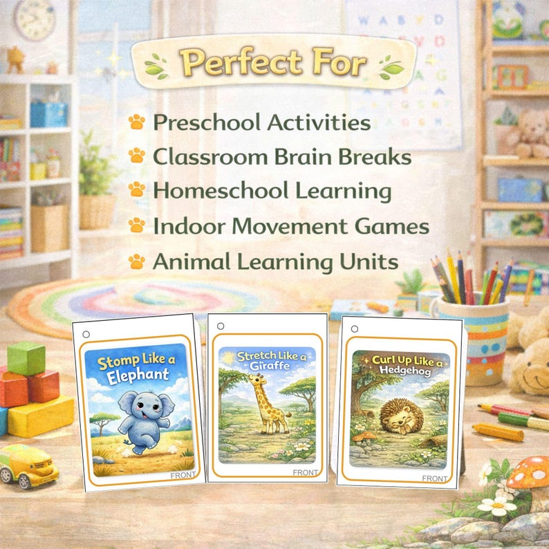 May include: Three educational cards with animal illustrations. The cards read "Stomp Like a Elephant", "Stretch Like a Giraffe", and "Curl Up Like a Hedgehog". The cards are designed for preschool activities, classroom brain breaks, and homeschool learning.