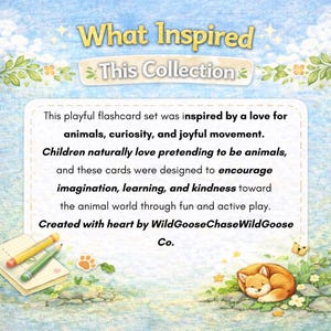 May include: A whimsical illustration with the text "What Inspired This Collection." The image features a playful flashcard set inspired by animals, curiosity, and joyful movement. Includes a fox illustration and pencils.