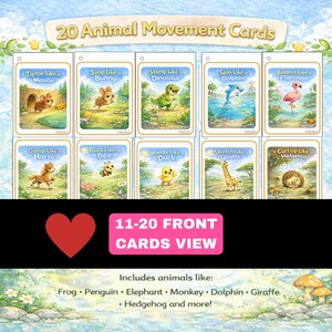 May include: A set of 20 animal movement cards. Each card features a different animal and action, such as "Tiptoe Like a Mouse" and "Jump Like a Bunny." The cards are illustrated with colorful images of the animals in their respective poses. The cards include animals like Frog, Penguin, and more.