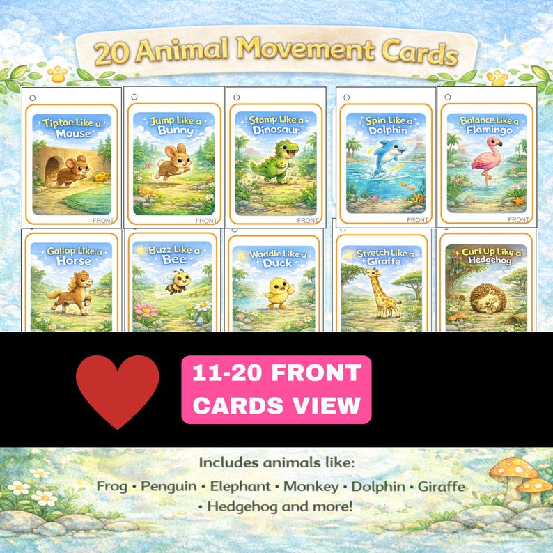 May include: A set of 20 animal movement cards. Each card features a different animal and action, such as "Tiptoe Like a Mouse" and "Jump Like a Bunny." The cards are illustrated with colorful images of the animals in their respective poses. The cards include animals like Frog, Penguin, and more.