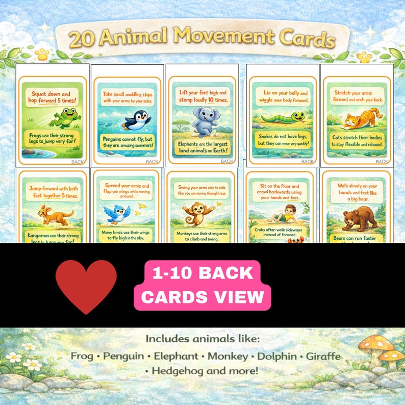 May include: A set of 20 animal movement cards. Each card features an animal illustration and instructions for a specific movement, such as squatting like a frog or swinging arms like a monkey. The cards include animals like frogs, penguins, and elephants.