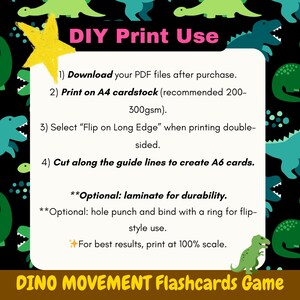 K&ouml;nnte beinhalten: Ein schwarzer Hintergrund mit gr&uuml;nen und t&uuml;rkisfarbenen Dinosaurierillustrationen umgibt eine wei&szlig;e Box mit Druckanweisungen. Der Text lautet "DIY Print Use" und "DINO MOVEMENT Flashcards Game". Anweisungen umfassen das Drucken auf A4-Karton und das Zuschneiden auf A6-Karten.