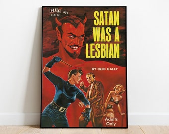 Pulp Cover Art, Satan was a Lesbian, Pulp Art Poster, Lesbische Kunst, LGBT, Vintage Magazin Druck, Gay Print, Queer Art, Lesbisches Poster, Pride