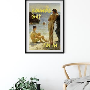 Pôster Gay, Parece Gay, Eu Topo, Arte do Orgulho Gay, Pintura Gay, Impressão de Arte Queer, Arte Gay, Pôster Vintage, Arte LGBTQ+, Presente Gay, Impressão de Arte Alterada imagem 3