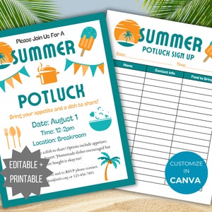 May include: Editable printable sign for a summer potluck. The sign is teal and orange with a summer theme. It includes a date, time, location, and a sign-up sheet for guests to list their contact information and what they will bring.