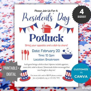 May include: A printable digital invitation for a Presidents' Day potluck. The invitation features red, white and blue stars, a red, white and blue potluck banner, and the text "Presidents' Day Potluck".
