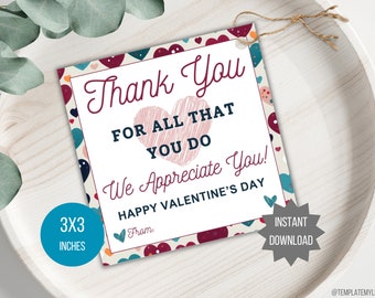 Valentine Gift Tag printable Teacher appreciation gift bag label Valentines day School staff coworker gift Teacher thank you card from kid