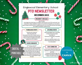 May include: A white newsletter template titled Englewood Elementary School PTO NEWSLETTER DECEMBER 20XX, featuring sections for President's Message, Fundraising Events, Upcoming Events, School Highlights, and Stay Connected, decorated with Christmas tree graphics.