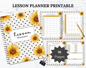 May include: A lesson planner printable set featuring a white cover with black polka dots and yellow sunflowers. The text reads LESSON PLANNER PRINTABLE, Lesson Planner, Class Schedule, Weekly Lesson Plan, Daily Schedule, 16 Pages, and Lesson Plan.
