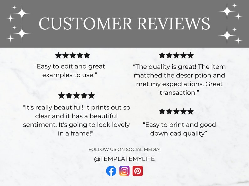 May include: Customer reviews for a digital product. The reviews are positive and highlight the ease of use, quality, and print quality of the product. The text includes "Easy to edit and great examples to use!" "It's really beautiful! It prints out so clear and it has a beautiful sentiment. It's going to look lovely in a frame!" "The quality is great! The item matched the description and met my expectations. Great transaction!" "Easy to print and good download quality"