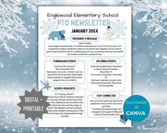 May include: A digital and printable Englewood Elementary School PTO newsletter template for January 20XX. The document features a winter theme with snowflakes, a polar bear, and a snowman, including sections for events, highlights, and social media links.