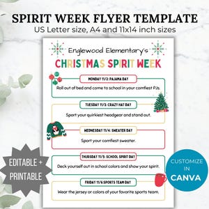May include: A Spirit Week flyer template for Englewood Elementary's Christmas Spirit Week. The document lists daily themes from Monday to Friday, including Pajama Day, Crazy Hat Day, Sweater Day, School Spirit Day, and Sports Team Day.