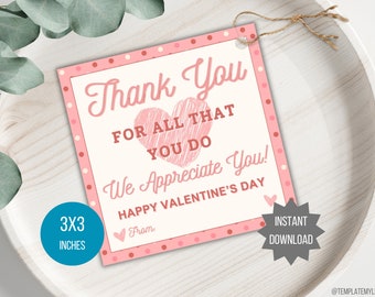 Valentine Gift Tag printable PTA Teacher appreciation gift bag label Valentines day School staff coworker gift PTO Teacher thank you card