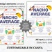 Nacho Average Teacher and Staff Appreciation Week Flyer Template Taco ...