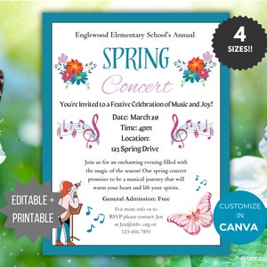 May include: A teal blue printable invitation for a spring concert. The invitation features a floral design, musical notes, and a butterfly. The text on the invitation reads "Englewood Elementary School's Annual Spring Concert" and "You're invited to a Festive Celebration of Music and Joy!"  The date, time, and location of the concert are also listed. The invitation is customizable in Canva.