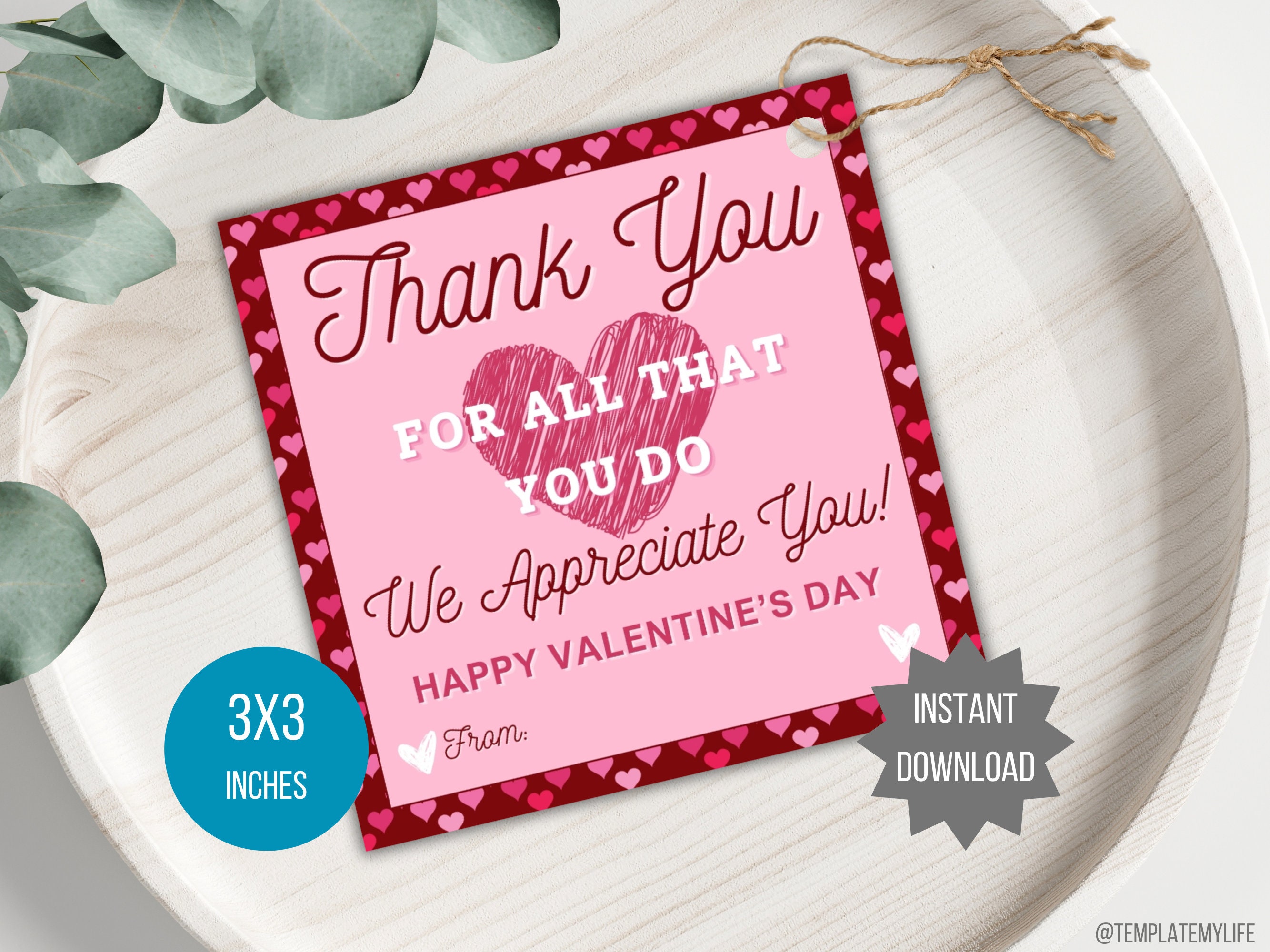 Valentine Gift Tag printable Staff appreciation gift bag label Valentines day Coworker staff educator gift bag tag Teacher thank you card