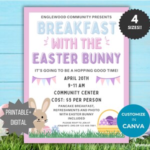 May include: A pink printable invitation for a breakfast with the Easter Bunny event. The invitation features a cartoon bunny, a basket of Easter eggs, and the text "Breakfast with the Easter Bunny". The event is scheduled for April 20th from 9-11 AM at the Community Center. The cost is $5 per person. The invitation also includes the text "Printable + Digital" and "Customize in Canva".
