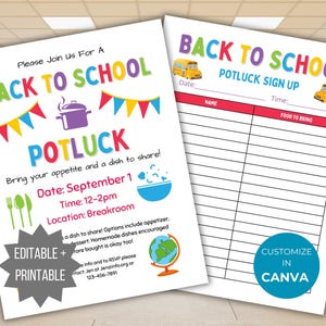 May include: Two white paper sheets featuring Back to School Potluck event details and a sign-up sheet. The designs include colorful text, school bus illustrations, a globe, and a cooking pot icon. A gray starburst label reads Editable + Printable.