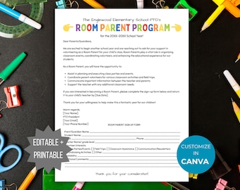May include: A white flyer titled The Englewood Elementary School PTO's ROOM PARENT PROGRAM for the 20XX-20XX School Year, featuring a letter to parents, a sign-up form, and text stating EDITABLE + PRINTABLE and CUSTOMIZE IN CANVA.