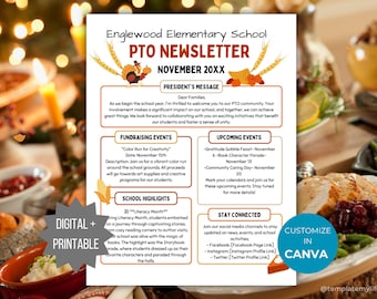 May include: A printable Englewood Elementary School PTO newsletter template for November 20XX. The document features sections for the President's Message, Fundraising Events, Upcoming Events, School Highlights, and Stay Connected, decorated with turkey and corn graphics.