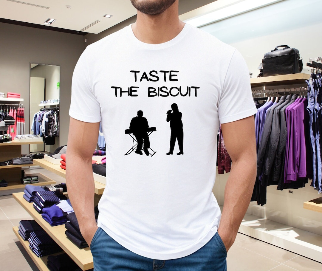 Taste the Biscuit Shirt, Taste the Honey Sauce Shirt, Taste the Bisquit Shirt, Taste the Biscuit