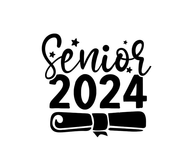 Senior 2024 Png Class of 2024 High School Graduation PNG Etsy