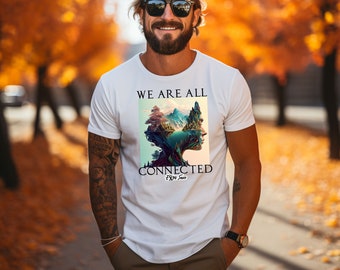 Nature Lover Shirt: We Are All Connected Graphic Tee
