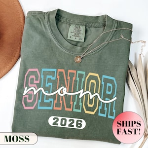 Comfort Colors® Senior Mom 2026 Shirt, Graduation Shirt, Senior Mom Shirt, Mom Shirt, Gift for Mom, High School Shirt, Class of 2026 Shirt