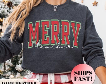 Shirt Merry Teacher, shirt Holly Jolly Teacher, kerstshirt leraar, cadeau leraar, vakantie leraar sweatshirt, kerstcadeau voor leraar